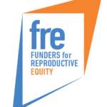 Funders for Reproductive Equity