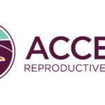ACCESS REPRODUCTIVE JUSTICE