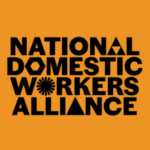 National Domestic Workers Alliance (NDWA)